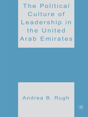cover image of The Political Culture of Leadership in the United Arab Emirates